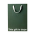 Funny gift bag featuring the text &