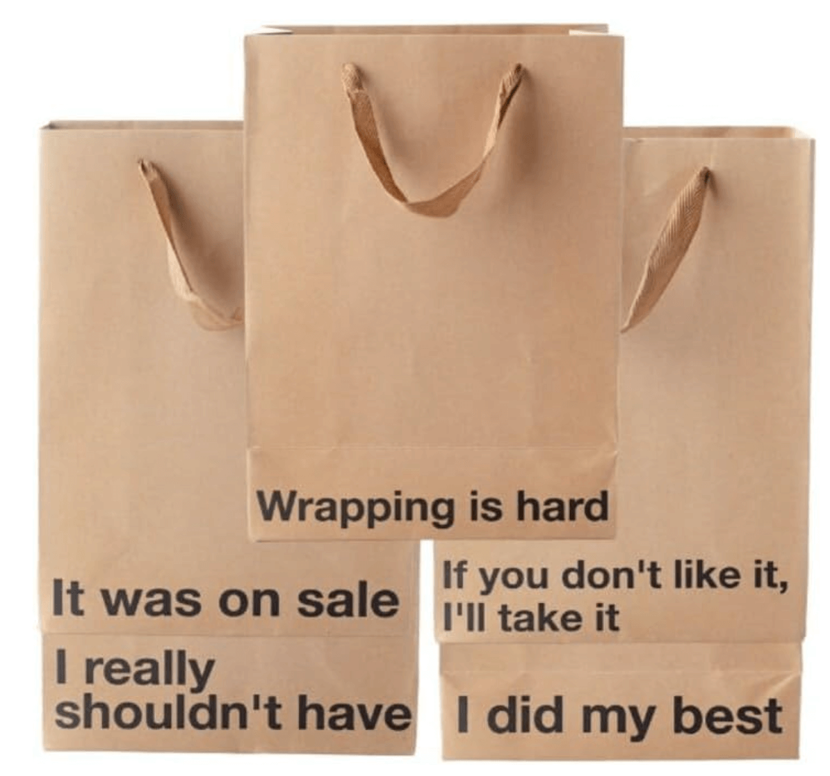 Funny gift bags set featuring quirky phrases like 'Wrapping is hard' and 'I did my best' in brown kraft design.